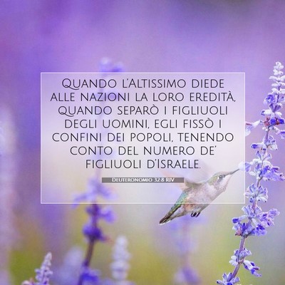Picture 07 - Deuteronomio 32:8 RIV - Quando l’Altissimo diede alle nazioni la loro - Bible Verse Picture