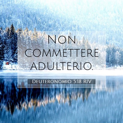Picture 07 - Deuteronomio 5:18 RIV - Non commettere - Bible Verse Picture