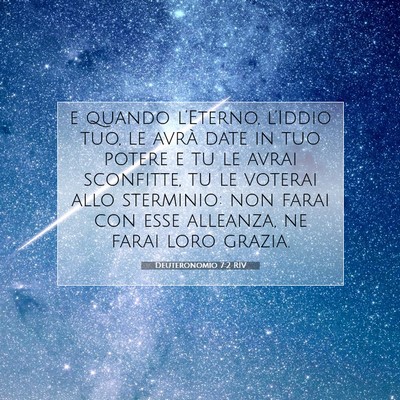 Picture 07 - Deuteronomio 7:2 RIV - e quando l’Eterno, l’Iddio tuo, le avrà date - Bible Verse Picture