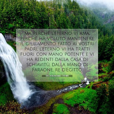Picture 07 - Deuteronomio 7:8 RIV - ma perché l’Eterno vi ama, perché ha voluto - Bible Verse Picture