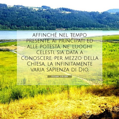 Picture 07 - Efesini 3:10 RIV - affinché nel tempo presente, ai principati ed - Bible Verse Picture