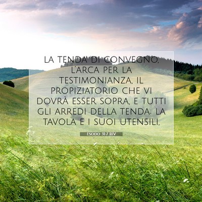 Picture 07 - Esodo 31:7 RIV - la tenda di convegno, l’arca per la - Bible Verse Picture