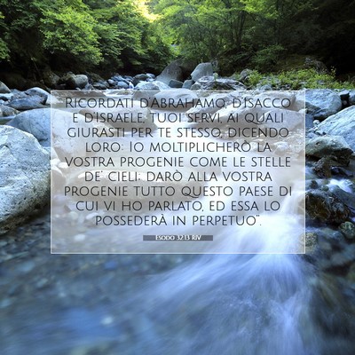Picture 07 - Esodo 32:13 RIV - Ricordati d’Abrahamo, d’Isacco e d’Israele, - Bible Verse Picture