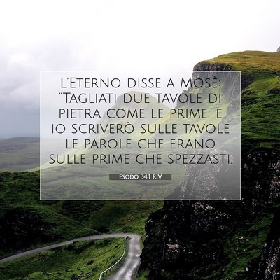 Picture 07 - Esodo 34:1 RIV - L’Eterno disse a Mosè: “Tagliati due tavole - Bible Verse Picture
