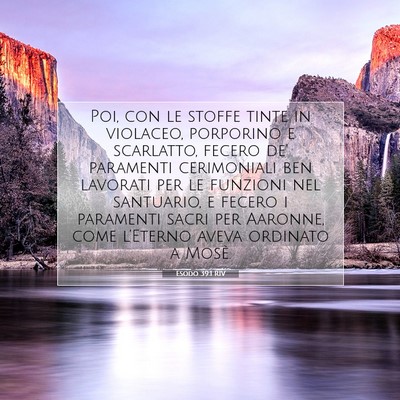 Picture 07 - Esodo 39:1 RIV - Poi, con le stoffe tinte in violaceo, porporino e - Bible Verse Picture