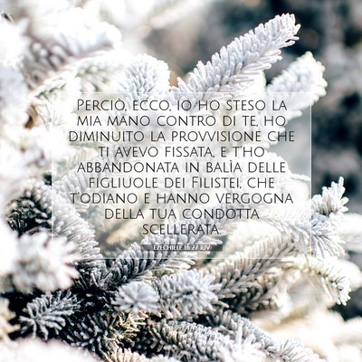 Picture 07 - Ezechiele 16:27 RIV - Perciò, ecco, io ho steso la mia mano contro di - Bible Verse Picture