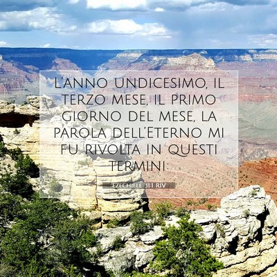 Picture 07 - Ezechiele 31:1 RIV - L’anno undicesimo, il terzo mese, il primo - Bible Verse Picture