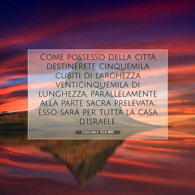 Picture 07 - Ezechiele 45:6 RIV - Come possesso della città destinerete cinquemila - Bible Verse Picture