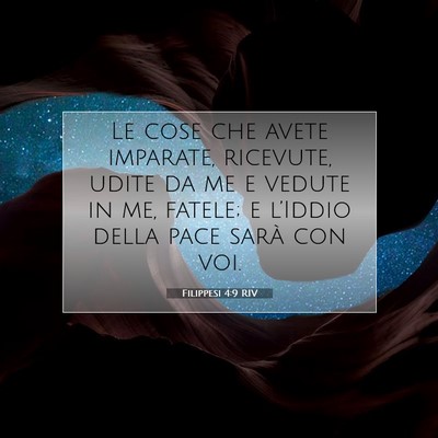 Picture 07 - Filippesi 4:9 RIV - Le cose che avete imparate, ricevute, udite da me - Bible Verse Picture