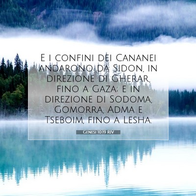 Picture 07 - Genesi 10:19 RIV - E i confini dei Cananei andarono da Sidon, in - Bible Verse Picture