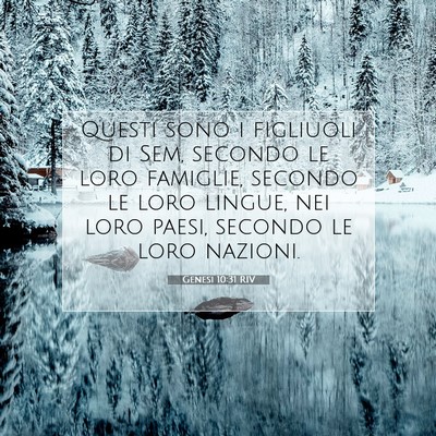 Picture 07 - Genesi 10:31 RIV - Questi sono i figliuoli di Sem, secondo le loro - Bible Verse Picture