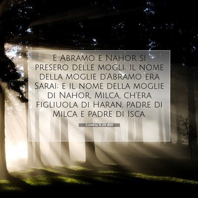 Picture 07 - Genesi 11:29 RIV - E Abramo e Nahor si presero delle mogli; il nome - Bible Verse Picture