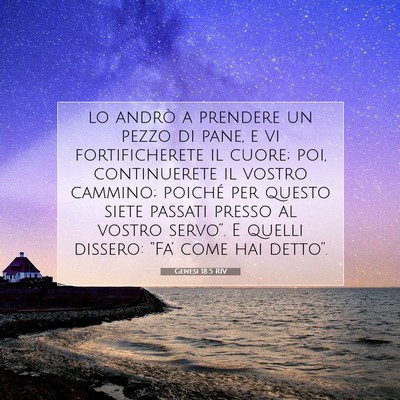 Picture 07 - Genesi 18:5 RIV - lo andrò a prendere un pezzo di pane, e vi - Bible Verse Picture