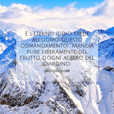 Picture 07 - Genesi 2:16 RIV - E l’Eterno Iddio diede all’uomo questo - Bible Verse Picture