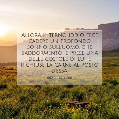 Picture 07 - Genesi 2:21 RIV - Allora l’Eterno Iddio fece cadere un profondo - Bible Verse Picture