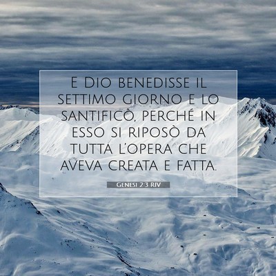 Picture 07 - Genesi 2:3 RIV - E Dio benedisse il settimo giorno e lo - Bible Verse Picture