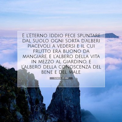 Picture 07 - Genesi 2:9 RIV - E l’Eterno Iddio fece spuntare dal suolo ogni - Bible Verse Picture