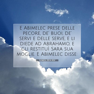 Picture 07 - Genesi 20:14 RIV - E Abimelec prese delle pecore, de’ buoi, de’ - Bible Verse Picture