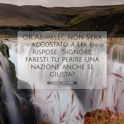 Picture 07 - Genesi 20:4 RIV - Or Abimelec non s’era accostato a lei; e - Bible Verse Picture