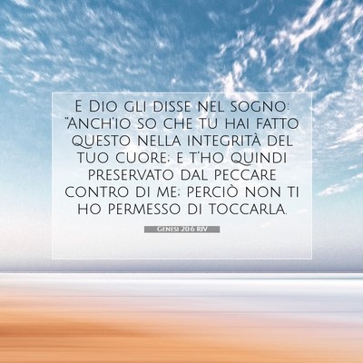 Picture 07 - Genesi 20:6 RIV - E Dio gli disse nel sogno: “Anch’io so che tu - Bible Verse Picture