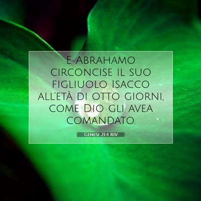 Picture 07 - Genesi 21:4 RIV - E Abrahamo circoncise il suo figliuolo Isacco - Bible Verse Picture