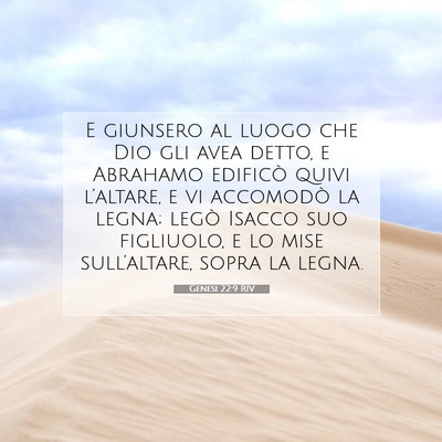 Picture 07 - Genesi 22:9 RIV - E giunsero al luogo che Dio gli avea detto, e - Bible Verse Picture