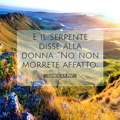 Picture 07 - Genesi 3:4 RIV - E il serpente disse alla donna: “No, non - Bible Verse Picture