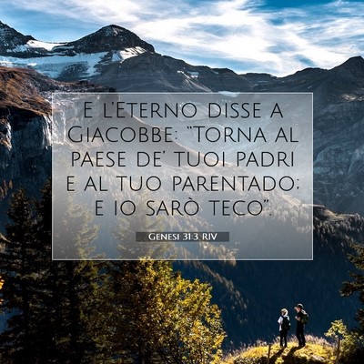 Picture 07 - Genesi 31:3 RIV - E l’Eterno disse a Giacobbe: “Torna al paese - Bible Verse Picture