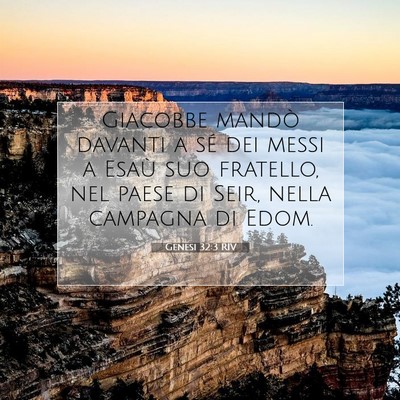 Picture 07 - Genesi 32:3 RIV - Giacobbe mandò davanti a sé dei messi a Esaù - Bible Verse Picture