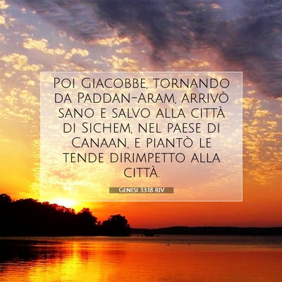 Picture 07 - Genesi 33:18 RIV - Poi Giacobbe, tornando da Paddan-Aram, arrivò - Bible Verse Picture