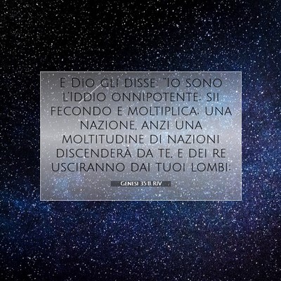 Picture 07 - Genesi 35:11 RIV - E Dio gli disse: “Io sono l’Iddio - Bible Verse Picture