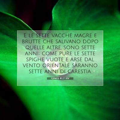 Picture 07 - Genesi 41:27 RIV - E le sette vacche magre e brutte che salivano - Bible Verse Picture