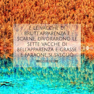 Picture 07 - Genesi 41:4 RIV - E le vacche di brutt’apparenza e scarne, - Bible Verse Picture