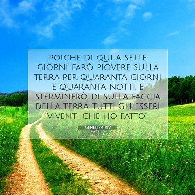 Picture 07 - Genesi 7:4 RIV - poiché di qui a sette giorni farò piovere sulla - Bible Verse Picture