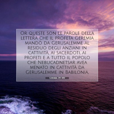Picture 07 - Geremia 29:1 RIV - Or queste son le parole della lettera che il - Bible Verse Picture