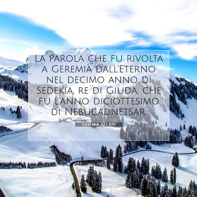 Picture 07 - Geremia 32:1 RIV - La parola che fu rivolta a Geremia dall’Eterno - Bible Verse Picture