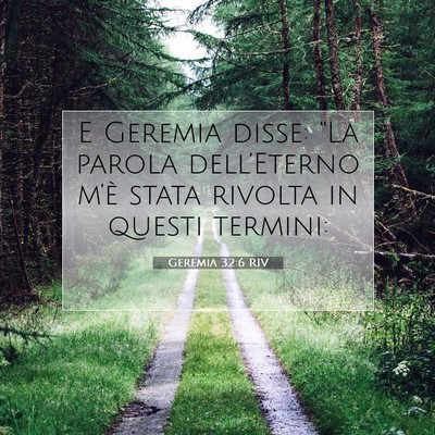 Picture 07 - Geremia 32:6 RIV - E Geremia disse: “La parola dell’Eterno - Bible Verse Picture