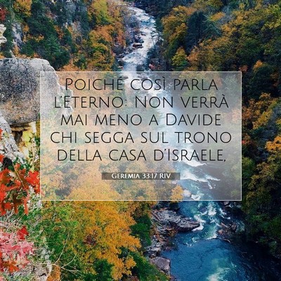 Picture 07 - Geremia 33:17 RIV - Poiché così parla l’Eterno: Non verrà mai - Bible Verse Picture