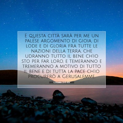 Picture 07 - Geremia 33:9 RIV - E questa città sarà per me un palese argomento - Bible Verse Picture