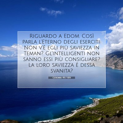 Picture 07 - Geremia 49:7 RIV - Riguardo a Edom. Così parla l’Eterno degli - Bible Verse Picture