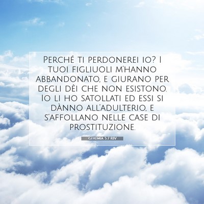 Picture 07 - Geremia 5:7 RIV - Perché ti perdonerei io? I tuoi figliuoli - Bible Verse Picture