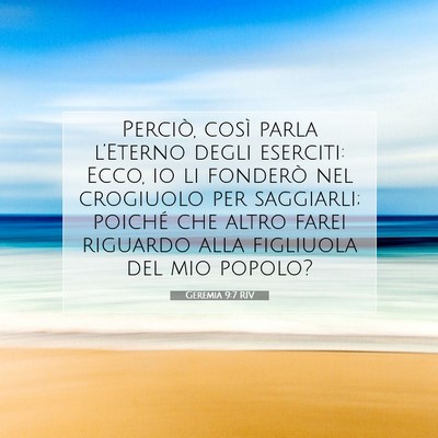 Picture 07 - Geremia 9:7 RIV - Perciò, così parla l’Eterno degli eserciti: - Bible Verse Picture