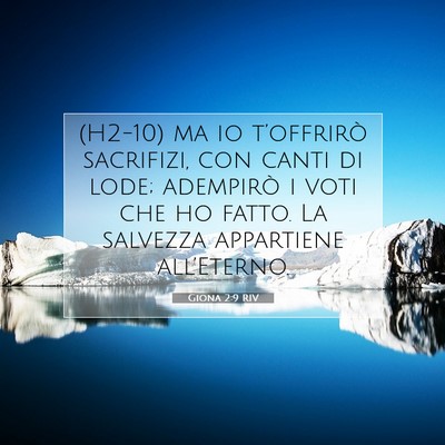 Picture 07 - Giona 2:9 RIV - (H2-10) ma io t’offrirò sacrifizi, con canti - Bible Verse Picture