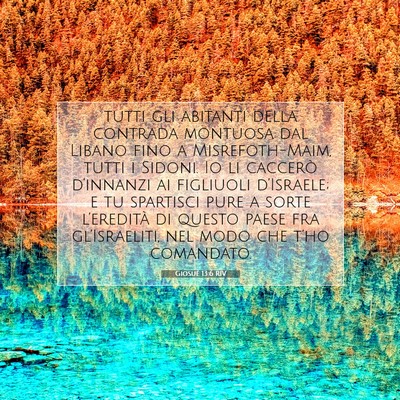 Picture 07 - Giosué 13:6 RIV - tutti gli abitanti della contrada montuosa dal - Bible Verse Picture