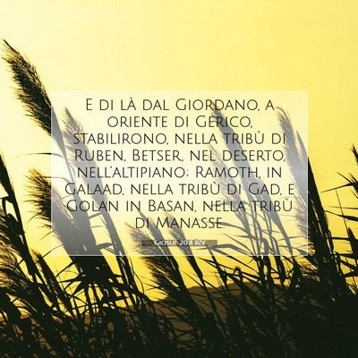 Picture 07 - Giosué 20:8 RIV - E di là dal Giordano, a oriente di Gerico, - Bible Verse Picture