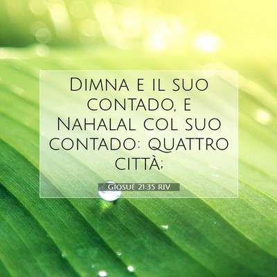 Picture 07 - Giosué 21:35 RIV - Dimna e il suo contado, e Nahalal col suo - Bible Verse Picture