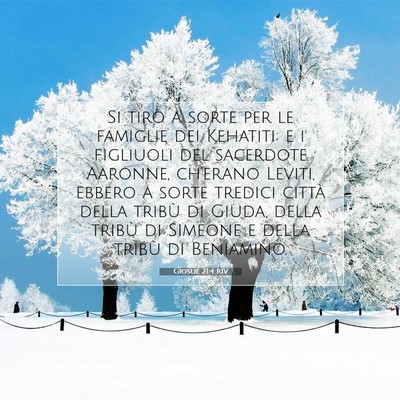 Picture 07 - Giosué 21:4 RIV - Si tirò a sorte per le famiglie dei Kehatiti; e - Bible Verse Picture