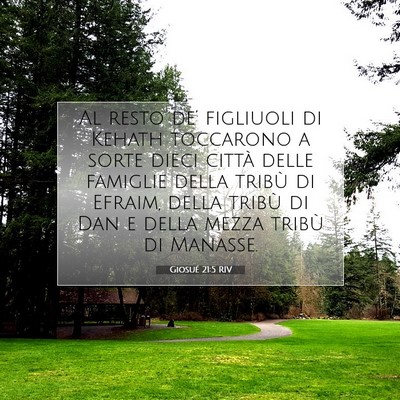 Picture 07 - Giosué 21:5 RIV - Al resto de’ figliuoli di Kehath toccarono a - Bible Verse Picture
