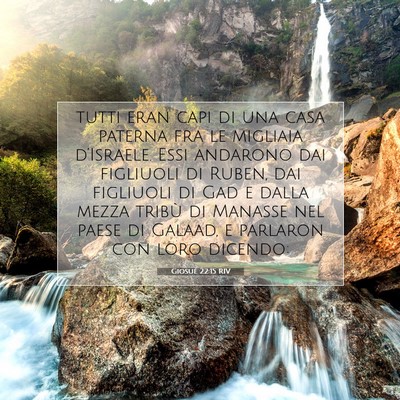 Picture 07 - Giosué 22:15 RIV - tutti eran capi di una casa paterna fra le - Bible Verse Picture