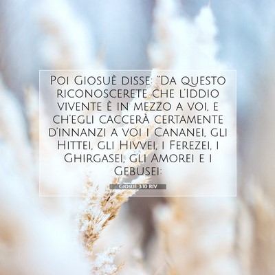 Picture 07 - Giosué 3:10 RIV - Poi Giosuè disse: “Da questo riconoscerete che - Bible Verse Picture